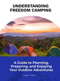 Produktbild: Understanding Freedom Camping
