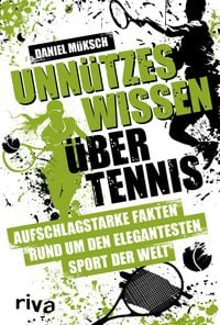 Produktbild: Unn&uuml;tzes Wissen &uuml;ber Tennis