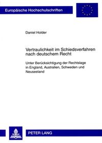 Produktbild: Vertraulichkeit im Schiedsverfahren nach deutschem Recht