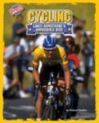 Produktbild: Cycling: Lance Armstrong's Impossible Ride