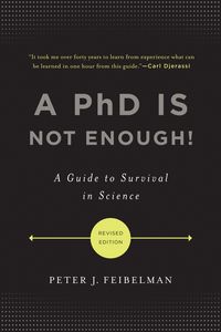 Produktbild: A PhD Is Not Enough!