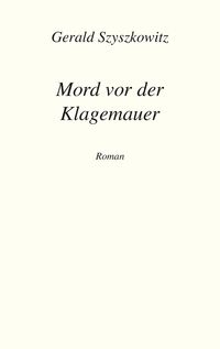 Produktbild: Mord vor der Klagemauer