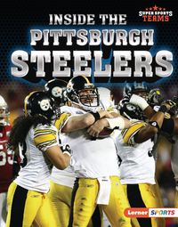 Produktbild: Inside the Pittsburgh Steelers