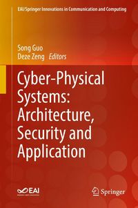 Produktbild: Cyber-Physical Systems: Architecture, Security and Application