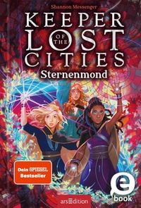 Produktbild: Keeper of the Lost Cities - Sternenmond (Keeper of the Lost Cities 9)