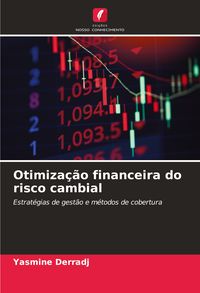 Produktbild: Otimiza&ccedil;&atilde;o financeira do risco cambial