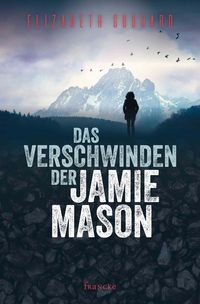 Produktbild: Das Verschwinden der Jamie Mason