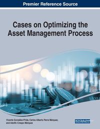 Produktbild: Cases on Optimizing the Asset Management Process