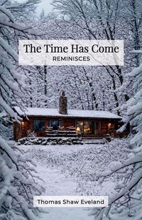 Produktbild: The Time Has Come, Reminisces