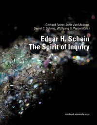 Produktbild: Edgar H. Schein &ndash; The Spirit of Inquiry