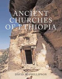 Produktbild: Phillipson, D: Ancient Churches of Ethiopia