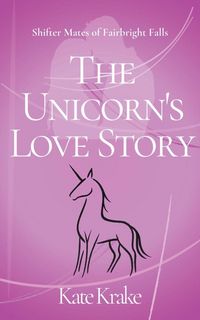 Produktbild: The Unicorn's Love Story
