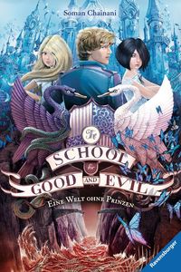 Bild vom Artikel The School for Good and Evil, Band 2: Eine Welt ohne Prinzen (Die Bestseller-Buchreihe zum Netflix-Film) vom Autor Soman Chainani