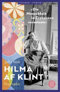 Produktbild: Hilma af Klint &ndash; &raquo;Die Menschheit in Erstaunen versetzen&laquo;