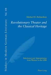 Produktbild: Revolutionary Theater and the Classical Heritage