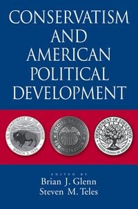 Produktbild: Conservatism and American Political Development