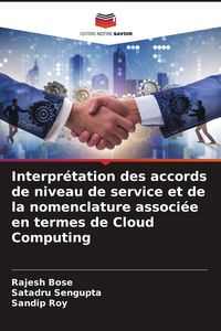 Produktbild: Interpr&eacute;tation des accords de niveau de service et de la nomenclature associ&eacute;e en termes de Cloud Computing