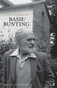Produktbild: Bunting, B: The Poems of Basil Bunting