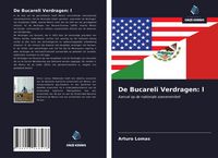 Produktbild: De Bucareli Verdragen: l