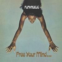 Produktbild: Free Your Mind and Your Ass will Follow