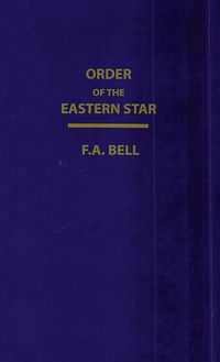 Produktbild: Order Of The Eastern Star (New, Revised) Hardcover