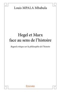 Produktbild: Hegel et Marx face au sens de l'histoire