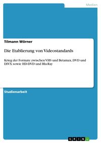 Produktbild: Die Etablierung von Videostandards