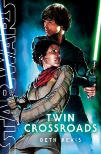 Produktbild: Star Wars: Twin Crossroads