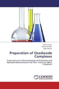 Produktbild: Yousif, E: Preparation of Oxadiazole Complexes