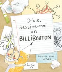 Produktbild: Orbie, dessine-moi un billibouton