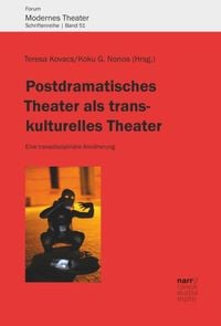 Produktbild: Postdramatisches Theater als transkulturelles Theater