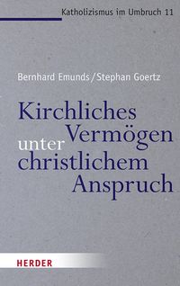 Produktbild: Kirchliches Verm&ouml;gen unter christlichem Anspruch