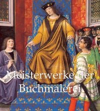 Produktbild: Meisterwerke der Buchmalerei