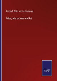 Produktbild: Wien, wie es war und ist