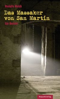 Produktbild: Das Massaker von San Mart&iacute;n
