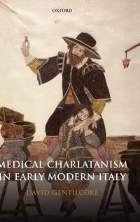 Produktbild: Medical Charlatanism in Early Modern Italy