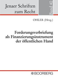 Produktbild: Forderungsverbriefung als Finanzierungsinstrument der &ouml;ffentlichen Hand