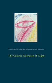 Produktbild: The Galactic Federation of Light