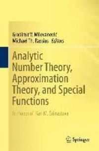 Produktbild: Analytic Number Theory, Approximation Theory, and Special Functions