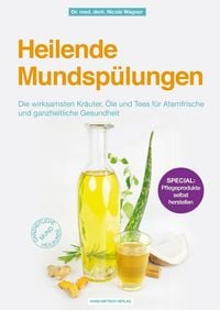 Produktbild: Heilende Mundsp&uuml;lungen
