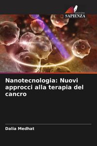 Produktbild: Nanotecnologia: Nuovi approcci alla terapia del cancro