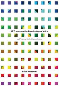 Produktbild: 99 Theses on the Revaluation of Value