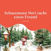 Produktbild: Schneemann Nevi sucht einen Freund