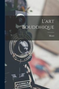 Produktbild: L'art bouddhique