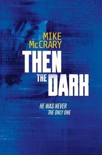 Produktbild: Then the Dark