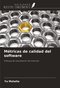 Produktbild: M&eacute;tricas de calidad del software