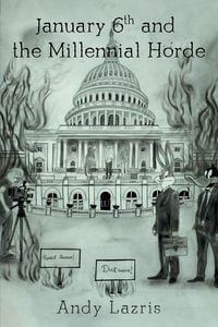 Produktbild: January 6th and the Millennial Horde