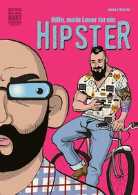 Produktbild: Hilfe, mein Lover ist ein Hipster