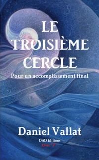Produktbild: Le troisieme cercle pour un