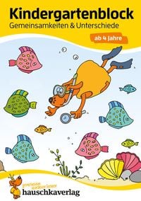 Kindergartenblock - Gemeinsamkeiten & Unterschiede ab 4 Jahre Ulrike Maier
